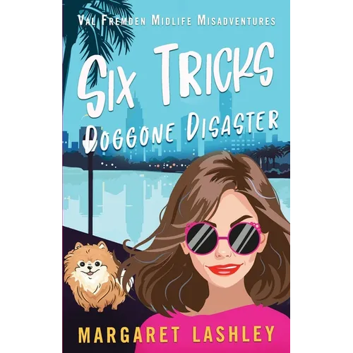 Six Tricks: Doggone Disaster - Paperback
