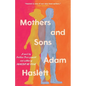 Mothers and Sons - Hardcover