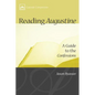 Reading Augustine: A Guide to the Confessions - Hardcover
