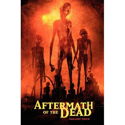 Aftermath of the Dead - Paperback