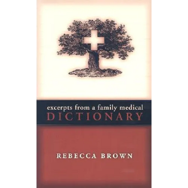 Excerpts from a Family Medical Dictionary - Paperback