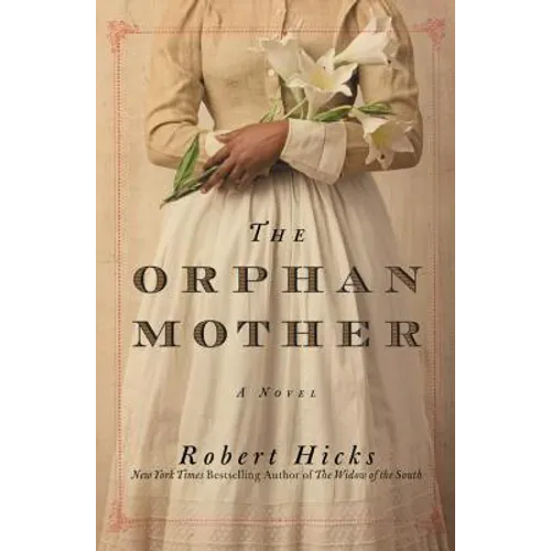 The Orphan Mother - Hardcover