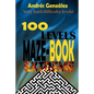 Maze-Book Extreme - 100 levels - Very hard difficulty levels! - Paperback