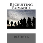Recruiting Romance - Paperback