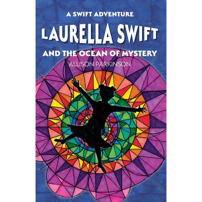 Laurella Swift and the Ocean of Mystery - Paperback
