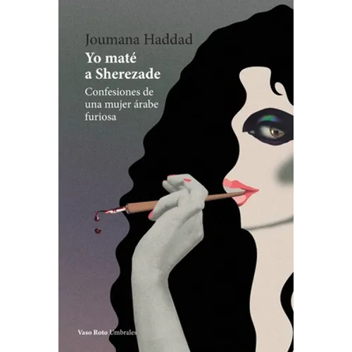 Yo maté a Sherezade - Paperback