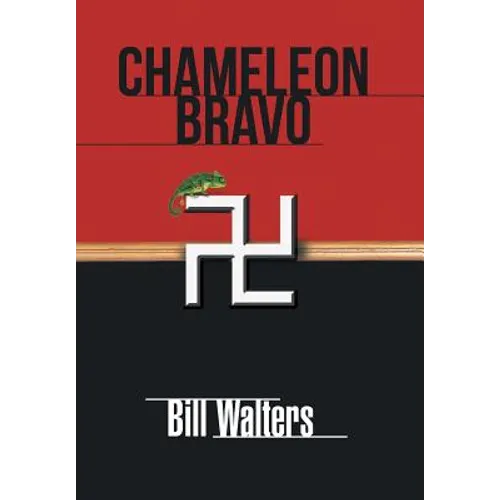 Chameleon Bravo - Hardcover