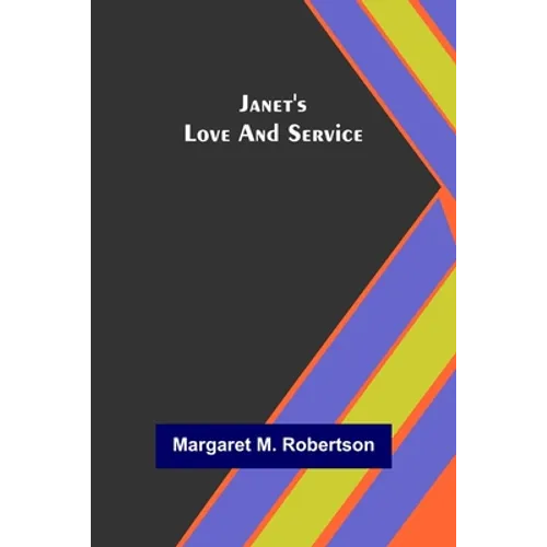 Janet's Love and Service - Paperback