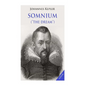 Somnium ("The Dream"): Posthumous Work on Lunar Astronomy - Paperback