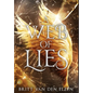 A Web of Lies: An Urban Romantasy - Hardcover