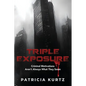 Triple Exposure - Paperback