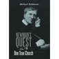 Newman's Quest for the One True Church - Hardcover