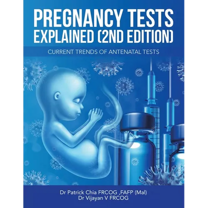 Pregnancy Tests Explained (2Nd Edition): Current Trends of Antenatal Tests - Paperback