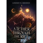 A Tether Through The Rift - Hardcover