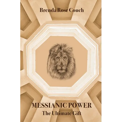 Messianic Power: The Ultimate Gift - Paperback