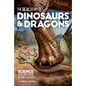 The Real Story of Dinosaurs and Dragons: Science Sets the Fossil Record Straight - Paperback