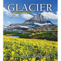 Glacier Unforgettable - Hardcover