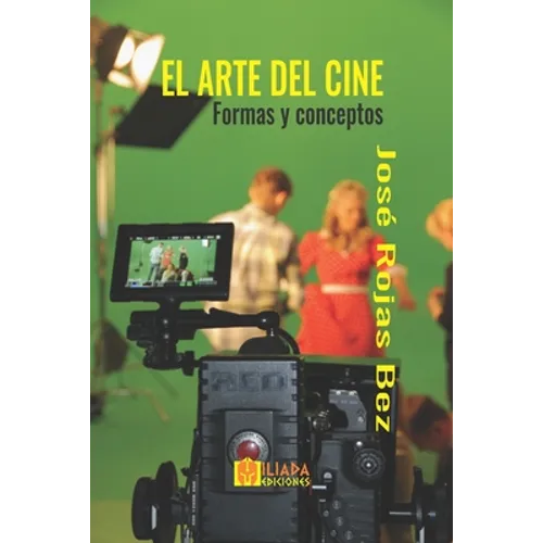 El arte del cine: Formas y conceptos - Paperback
