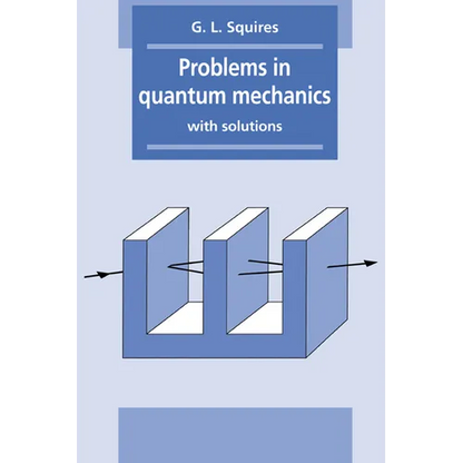 Problems in Quantum Mechanics: With Solutions - Paperback