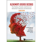 Alzheimer's Disease Decoded: The History, Present, and Future of Alzheimer's Disease and Dementia (Second Edition) - Hardcover