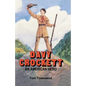 Davy Crockett: An American Hero - Paperback