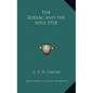 The Zodiac and the Soul 1928 - Hardcover