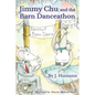 Jimmy Chu and the Barn Danceathon - Hardcover