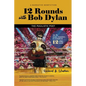 12 Rounds with Bob Dylan: The Pugilistic Poet - Paperback