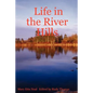 Life in the River Hills - Paperback