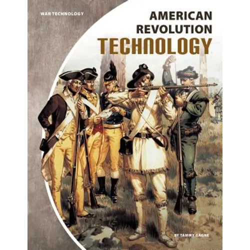 American Revolution Technology - Library Binding