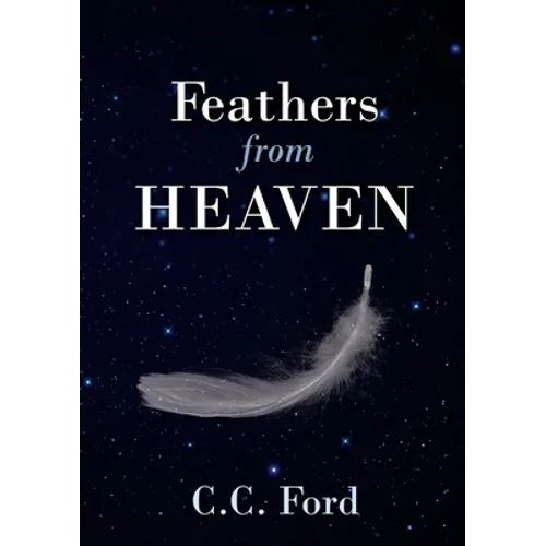 Feathers from Heaven - Paperback