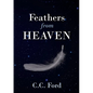 Feathers from Heaven - Paperback