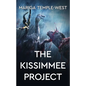 The Kissimmee Project - Paperback