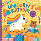 Unicorn's Birthday: Turn the Wheels for Some Silly Fun! - Board Book