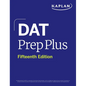 DAT Prep Plus, Fifteenth Edition (2025): Includes 12 Pages of Full Color Study Sheets + Online Access to 2 Full Length Practice Tests + 600+ Practice - Paperback