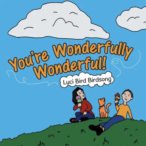 You're Wonderfully Wonderful! - Paperback