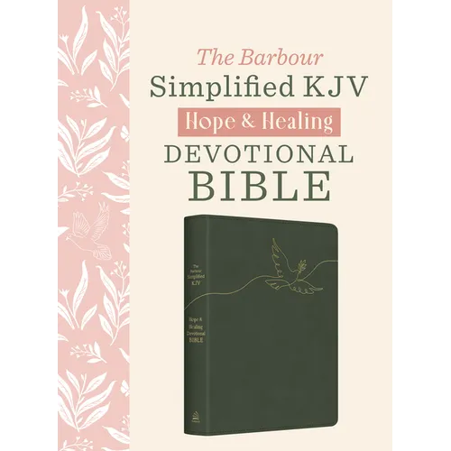 The Hope & Healing Devotional Bible [Dark Sage Doves]: Barbour Simplified King James Version - Imitation Leather