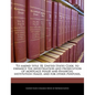 To Amend Title 18, United States Code, to Enhance the Investigation and Prosecution of Mortgage Fraud and Financial Institution Fraud, and for Other P - Paperback
