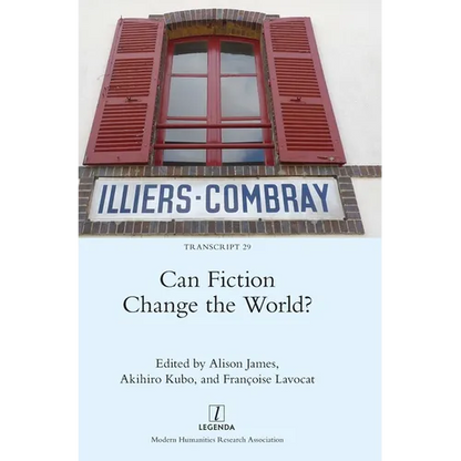 Can Fiction Change the World? - Hardcover