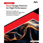 Ultimate React Design Patterns for High Performance - Paperback