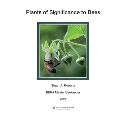 Plants of Significance to Bees - Paperback