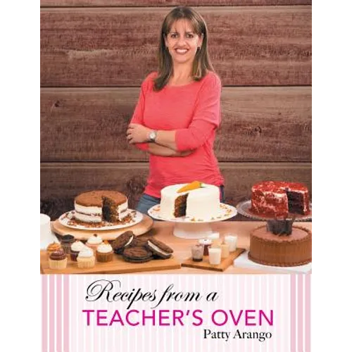 Recipes from a Teacher's Oven - Paperback