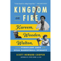 Kingdom on Fire: Kareem, Wooden, Walton, and the Turbulent Days of the UCLA Basketball Dynasty - Paperback