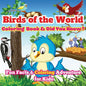 Birds of the World: Fun Facts & Coloring Adventure for Kids Discover Owls, Parrots, Hummingbirds, and More with Unique Illustrations and A - Paperback