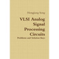 VLSI Analog Signal Processing Circuits - Paperback