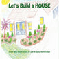 Let's Build a House - Paperback