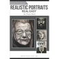How To Draw Real Portraits Real Easy - Paperback
