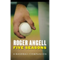 Five Seasons: A Baseball Companion - Paperback