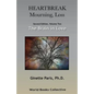 Heartbreak, Mourning, Loss. Volume 2: The Brain in Love - Paperback