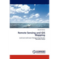 Remote Sensing and GIS Mapping - Paperback